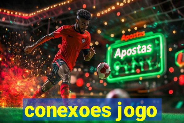 conexoes jogo